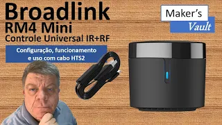 Broadlink RM4 Mini Controle Universal: Como configurar e utilizar!