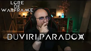 LORE DE WARFRAME - DUVIRI PARADOX !