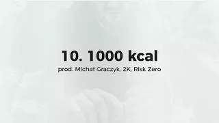 KęKę - 1000 kcal. prod. Michał Graczyk, 2K, Risk Zero