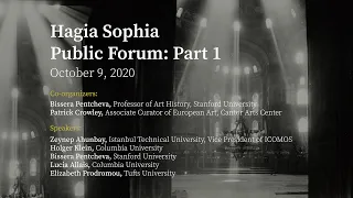 Hagia Sophia Public Forum: Part 1