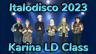 ITALODISCO 2023 | Line Dance | Choreo by Adelaine Ade (INA) September 2023 | Demo by KARINA LD CLASS