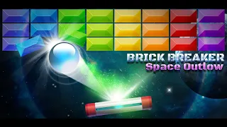 Brick Breaker : Space Outlaw