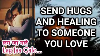 लग जा गले🫂👩‍❤️‍👨SEND HUGS AND HEALING 🤗💜 दिल पे मरहम का काम करेगा 🌹 सुकून मिलेगा आराम मिलेगा