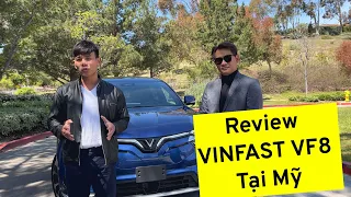 Review VINFAST VF8 tại MỸ