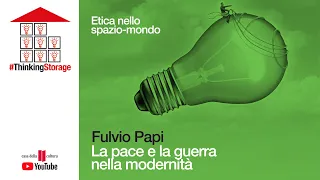 Fulvio Papi: La pace e la guerra nella modernità 24 11 2004 ARCHIVIO 2004 #thinkingstorage