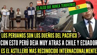 BOLIVIANOS MARAVILLADOS con SIMA PERÚ ¡NI CHILE a LOGRADO Tener un ASTILLERO ASÍ! es MUY RECONOCIDO