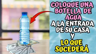 Coloque una botella de agua a la entrada de su casa y esto sucedera!