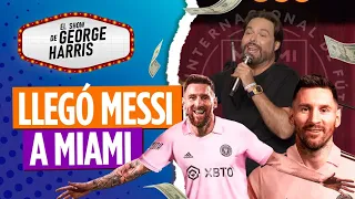 El Show de George Harris 22/06/23 Parte 3 - Se mudó Messi a Miami 😰💰