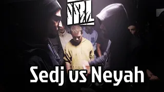 IRL5 - Sedj vs Neyah