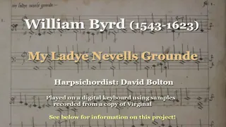 William Byrd (1543-1623): My Ladye Nevells Ground