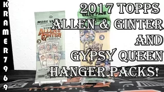 2017 - Topps Gypsy Queen and Allen & Ginter Retail Baseball Hanger Break!