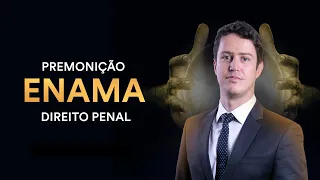 Premonição - ENAMA: Direito Penal