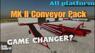 MK II Conveyor Pack  / New mod for all platforms on FS22