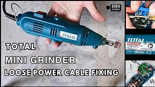 Fixing Mini Grinder loose Power Cable || Tool Repair || Do it yourself Power Cord Repairing|| TOTAL