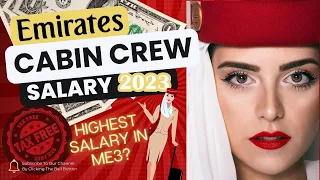 How Much Money Emirates Cabin Crew Really Earn in 2023!