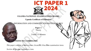 UNEB ICT Sample Paper 2024 Uploaded