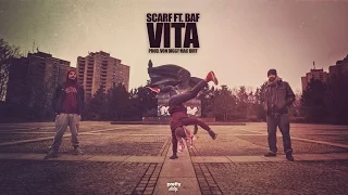 Scarf ft. BAF - Vita (Prod. von Diggy Mac Dirt)