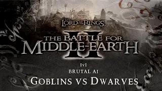 The Battle For Middle-Earth II - Goblins + Sauron vs Dwarves (1v1 Brutal AI Skirmish)