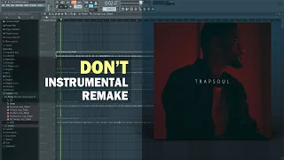 Bryson Tiller - Don't (FL Studio Remake + Free FLP)