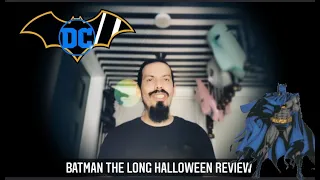 Batman The Long Halloween Reaction & Review