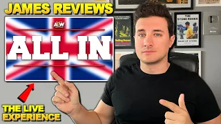 James Reviews AEW All In Wembley 2023 | Live Show Experience