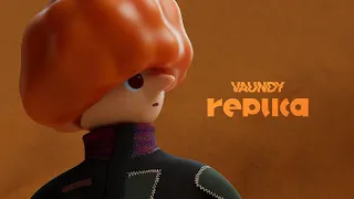 replica / Vaundy：MUSIC VIDEO