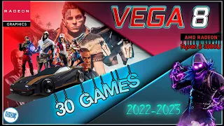 Vega 8 in 30 Games ( Ryzen™ 5 3500U )    | 2022-2023