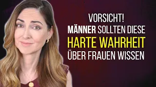 Eine harte Wahrheit über Frauen, die Männer zu spät lernen | RED FLAG!