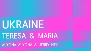 alyona alyona & Jerry Heil - Teresa & Maria | UKRAINE 🇺🇦 | Lyrics| Eurovision 2024