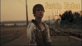 Justin Bieber - Holy (lyrics) Deutsche Übersetzung