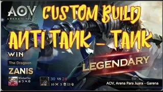 AOV ZANIS ARENA OF VALOR Build and Gameplay || Tank Anti-Tank Build