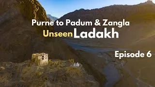Ladakh Road trip Episode 6 | Purne to Padum & Zangla Palace | Zanskar | Hindi Travel Vlog