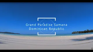 Grand Paradise Samana Dominican Republic Resort Vacation [Samana, Punta Cana, DR]