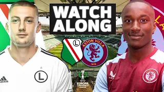 Legia Warsaw vs Aston Villa Conference League Live Watch-Along!!