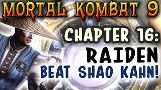 MK9 Story Mode. Part 16. Raiden: How to beat Shao Kahn. IT'S OFFICIAL, YOU SUCK! (Full HD)