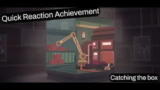 Quick Reaction Achievement - Moncage