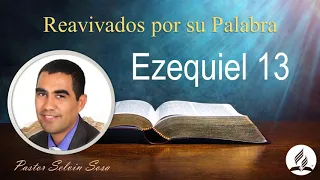 RPSP Reavivados por Su Palabra – Ezequiel 13 – Pr. Selvin Sosa 🕮