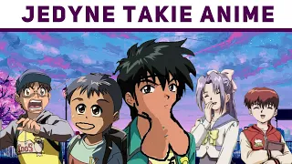 Jedyne takie Anime