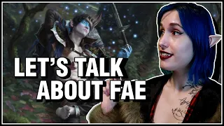 Let's Talk About Fae