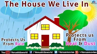 Our House ~ Parts of the House|Types & Uses