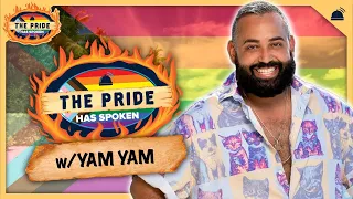 The Pride Has Spoken | Episode 10: Yam Yam Arocho