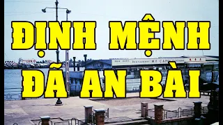 ĐỊNH MỆNH ĐÃ AN BÀI (Khiet Nguyen) - Tài Nguyễn Diễn Đọc