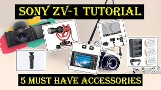 Sony ZV-1 Tutorial | 5 MUST HAVE ACCESSORIES