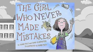 The Girl Who Never Made Mistakes | Montessori Friendly | Kids Books Read Aloud