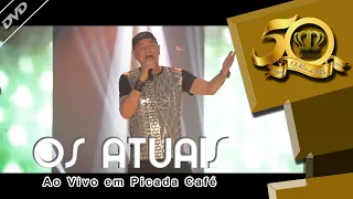 Os Atuais - Morena de 15 Anos #5 - DVD 50 ANOS