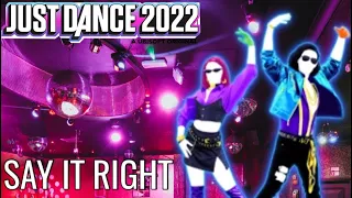 Just Dance: Say It Right by Nelly Furtado (Fanmade Fitted Dance)