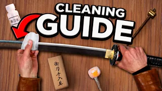 HOW TO: Clean Your Katana!