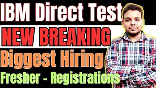 IBM Direct Hiring | Biggest OFF Campus Drive For 2025 , 2024 , 2023 , 2022 Batch | Latest Freshers