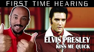 FIRST TIME HEARING KISS ME QUICK - ELVIS PRESLEY REACTION