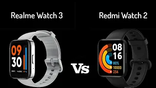 Realme Watch 3 vs Xiaomi Redmi Watch 2